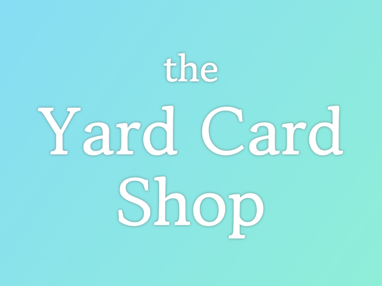 Yard Cards